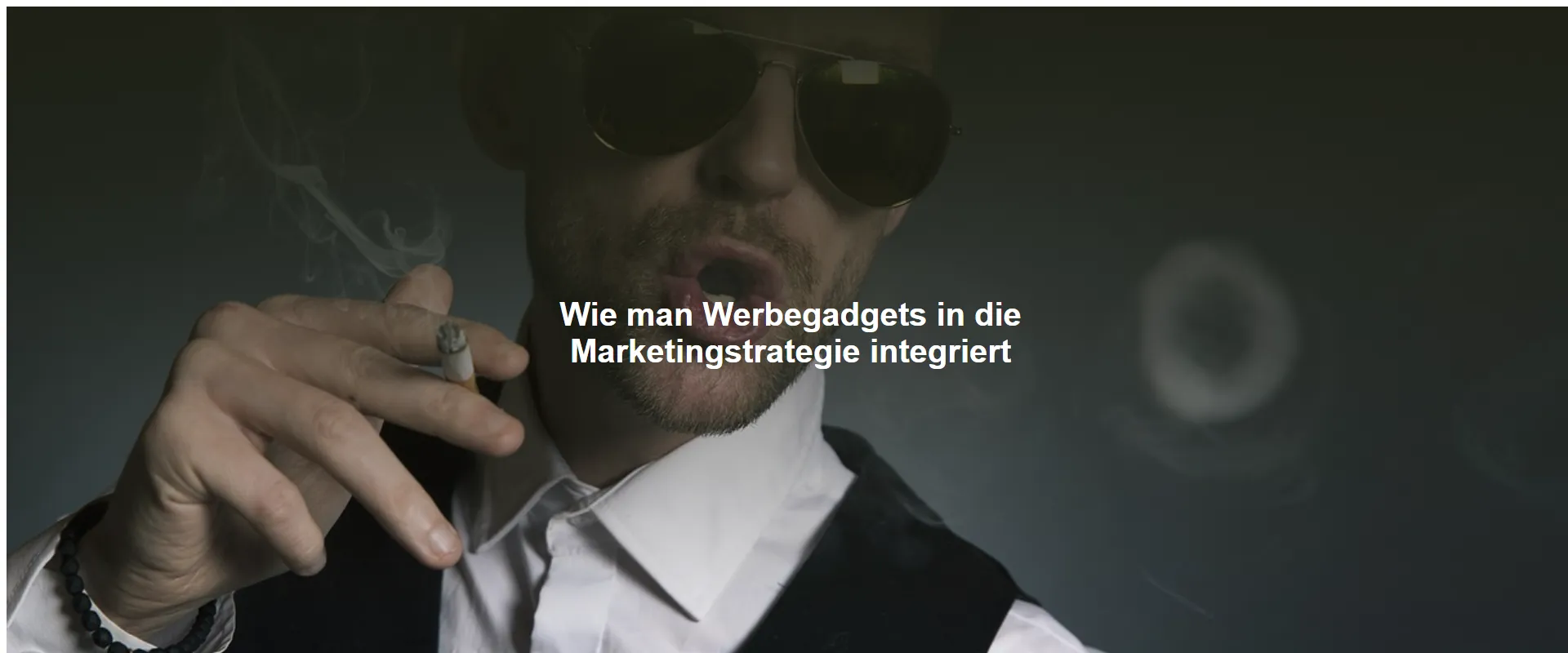 Wie man Werbegadgets in die Marketingstrategie integriert